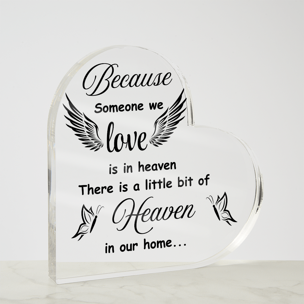 Bereavement Gift – Heaven in Our Home Plaque to Remember Someone Special | Heart Shaped Acrylic