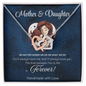 Love Between Mother and Daughter Necklace – Elegant Jewelry Gift with Touching Message Card