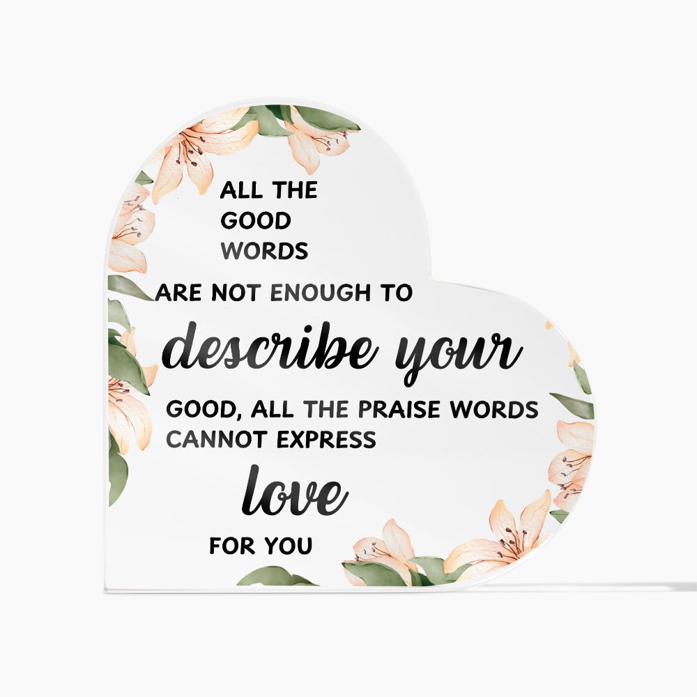 Love Message Keepsake Gift - Elegant with Touching Words for Birthday Anniversary | Heart Shaped Acrylic Plaque Gift