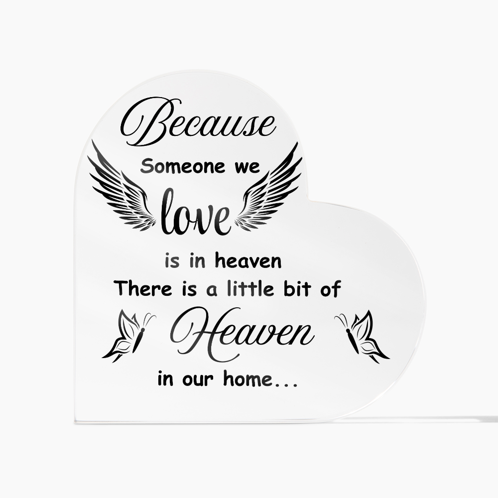 Bereavement Gift – Heaven in Our Home Plaque to Remember Someone Special | Heart Shaped Acrylic
