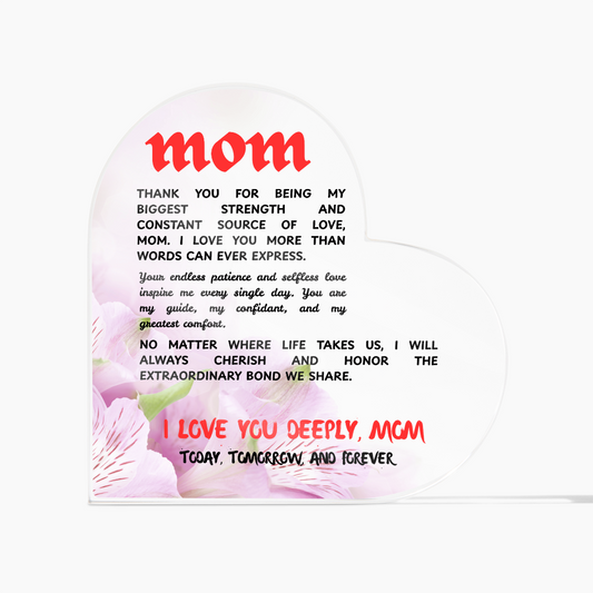 To the Heart That Raised Me: A Letter of Love to My Mom | Heart-Shaped Acrylic Gift