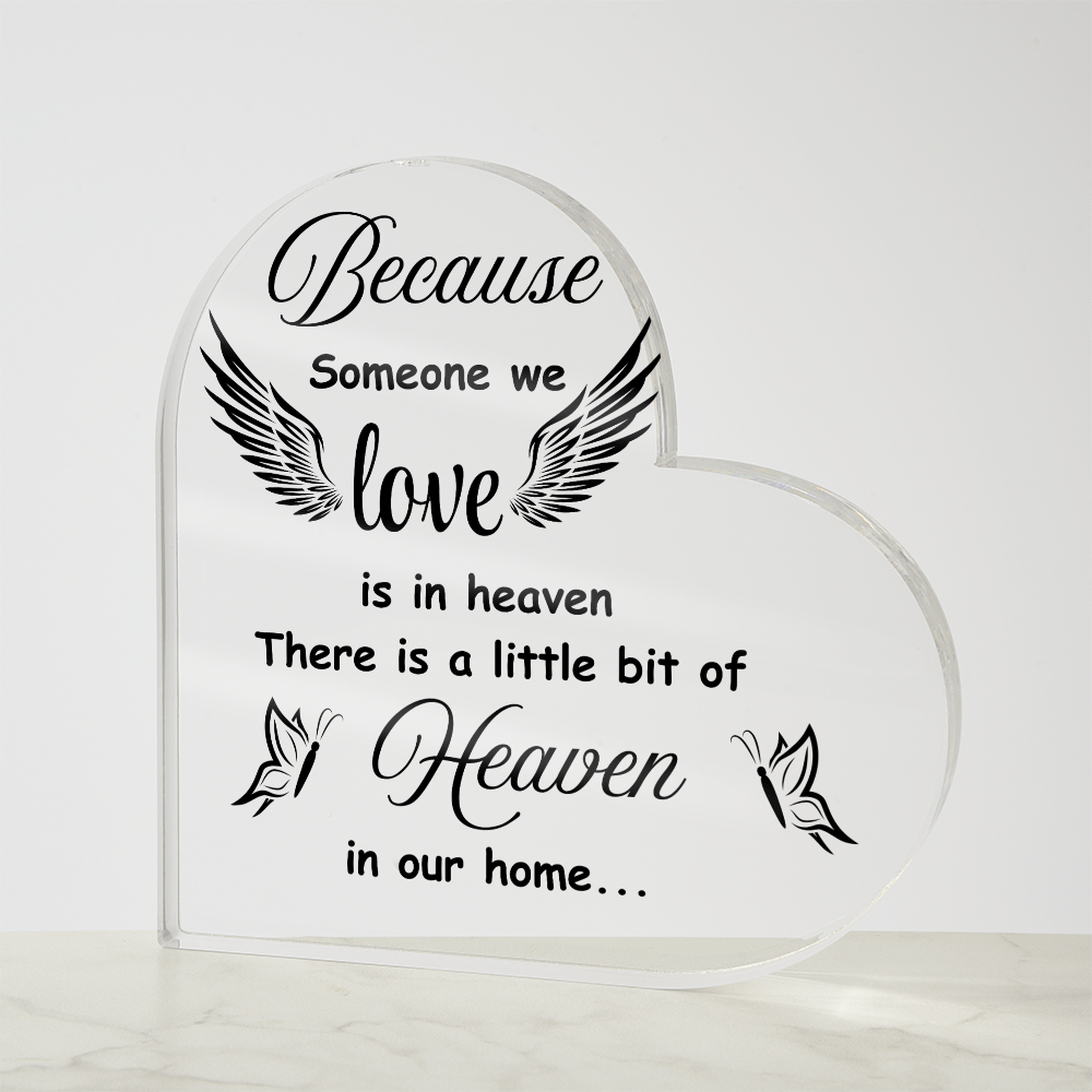 Bereavement Gift – Heaven in Our Home Plaque to Remember Someone Special | Heart Shaped Acrylic