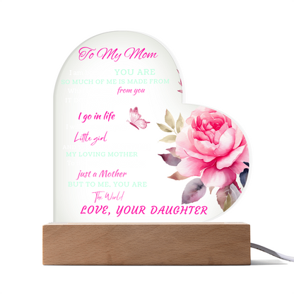 To the Woman Who Gave Me Everything — My Mom, My Heart | Heart Acrylic Plaque