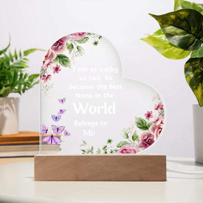 Heartfelt Gift for Nana – Loving Message to Make Her Feel Special | Heart Acrylic Plaque
