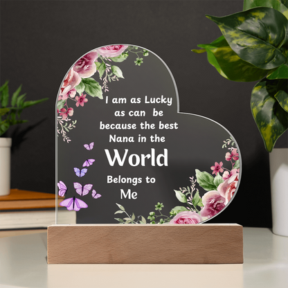 Heartfelt Gift for Nana – Loving Message to Make Her Feel Special | Heart Acrylic Plaque
