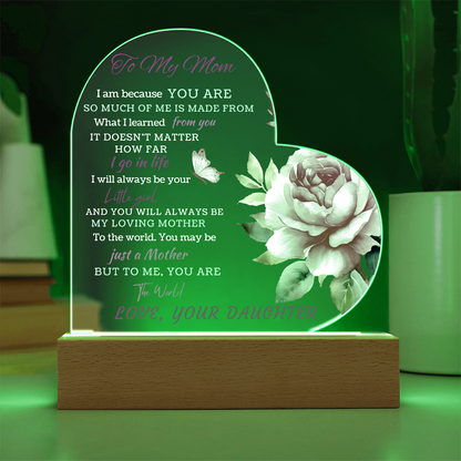 To the Woman Who Gave Me Everything — My Mom, My Heart | Heart Acrylic Plaque